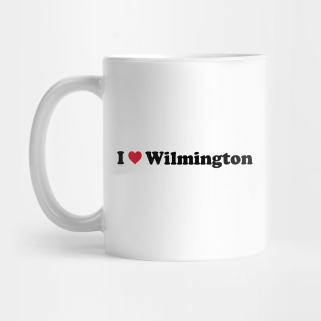 I Love Wilmington by Novel_Designs
